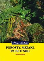 Porosty, mszaki, paprotniki Porosty, mszaki, paprotniki
