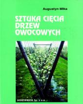 Sztuka cięcia drzew owocowych