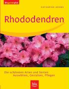 Katharina Adams: Rhododendren