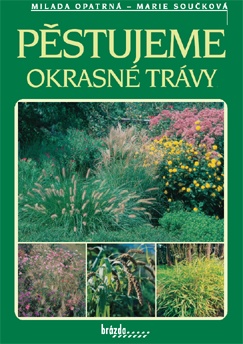 Kniha Pěstujeme okrasné trávy