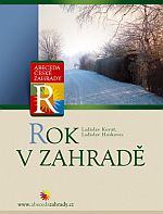 Rok v zahradě - Abeceda české zahrady Rok v zahradě - Abeceda české zahrady