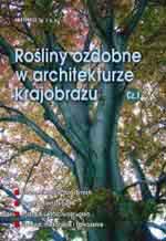 Rośliny ozdobne w architekturze krajobrazu
