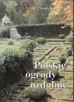 Polskie ogrody ozdobne Polskie ogrody ozdobne